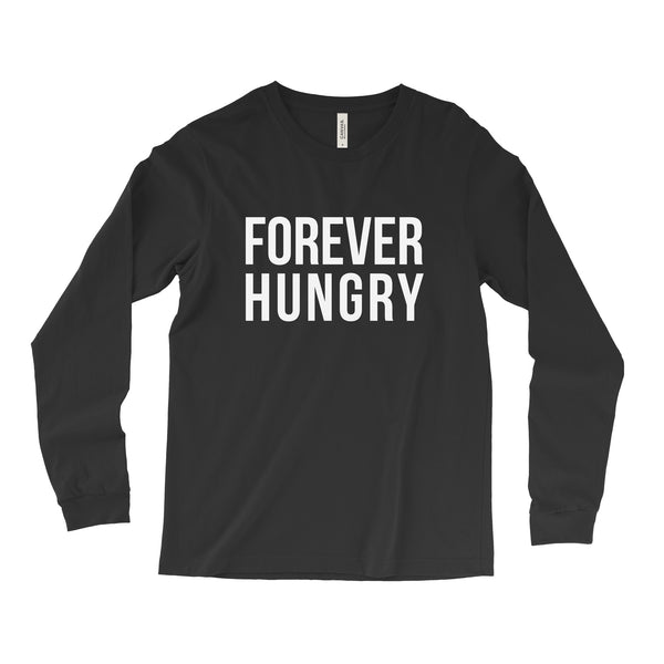 Forever Hungry // Long Sleeve - Twelve9 Printing