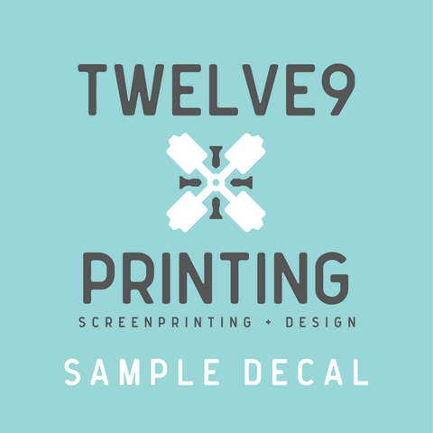 Sample Decal - Twelve9 Printing