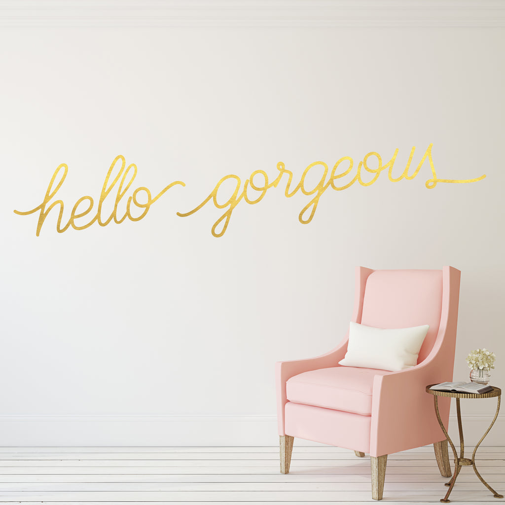Hello Gorgeous // Wall Decals - Twelve9 Printing
