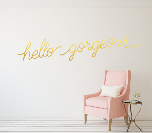 Hello Gorgeous // Wall Decals - Twelve9 Printing